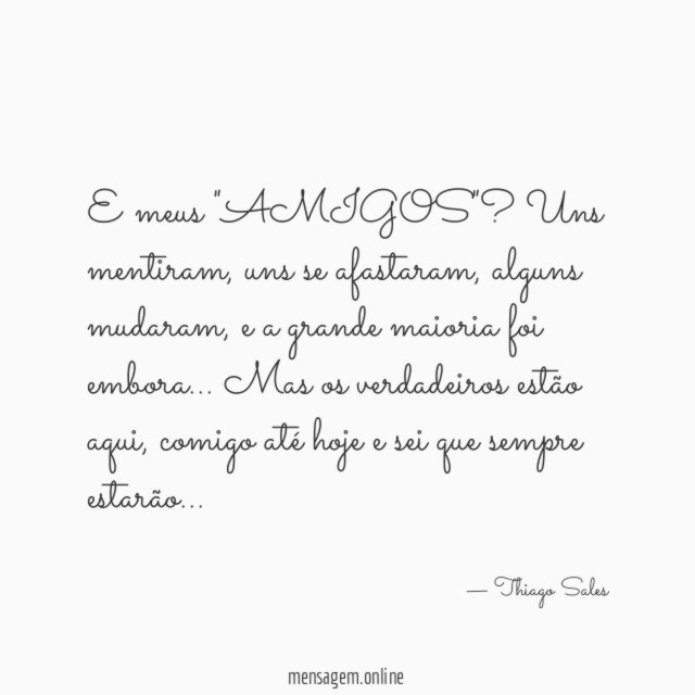E meus "AMIGOS"