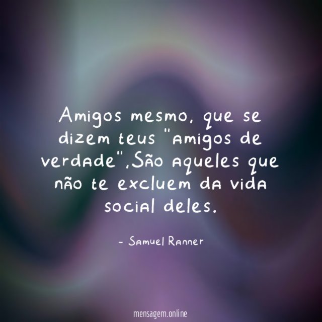 Amigos mesmo