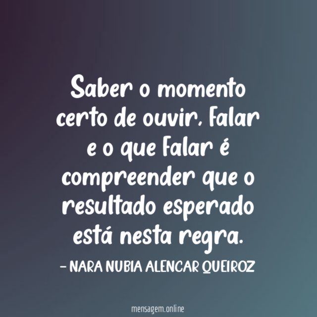 Saber o momento certo de ouvir