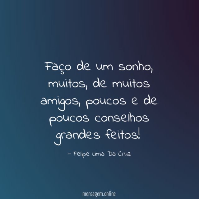 Faço de um sonho