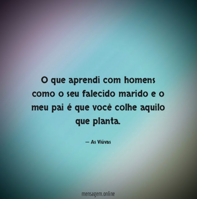 O que aprendi com homens como o seu