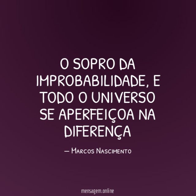 o sopro da improbabilidade