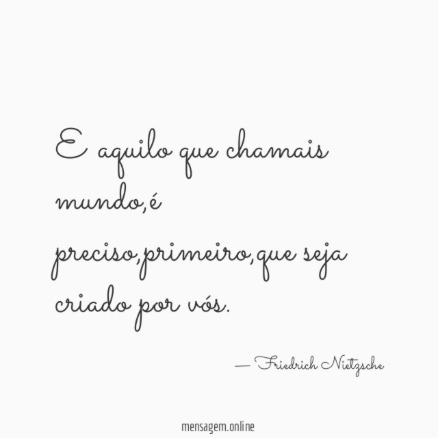 E aquilo que chamais mundo