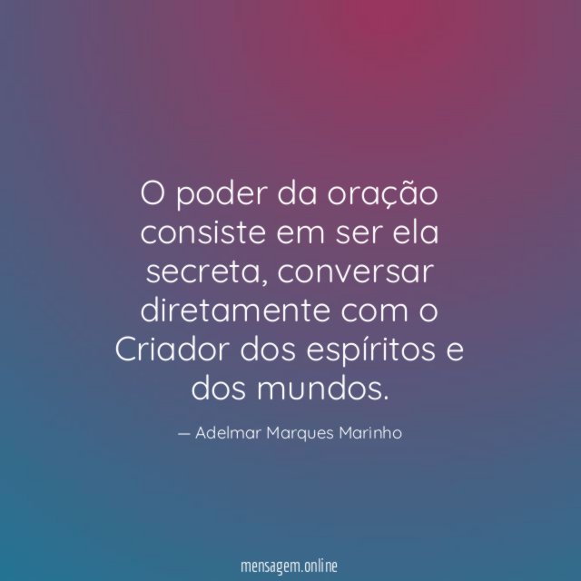 O poder da oração consiste em ser ela secreta