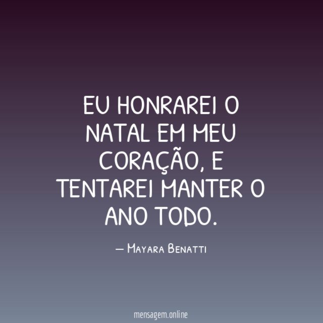 Eu honrarei o Natal em meu coração