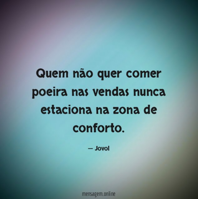 Quem não quer comer poeira nas vendas nunca estaciona na
