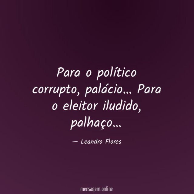 Para o político corrupto