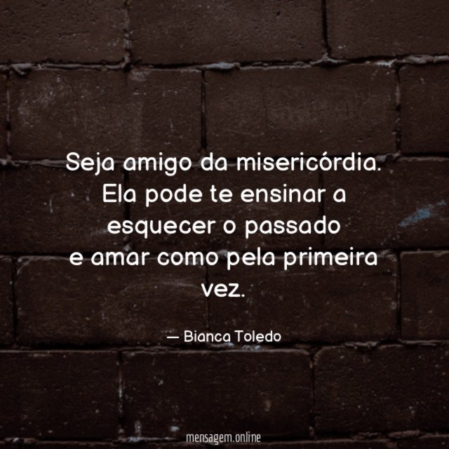 Seja amigo da misericórdia