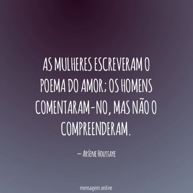 As mulheres escreveram o poema do amor