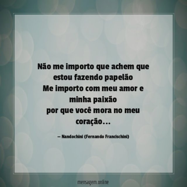 Não me importo que achem que estou fazendo