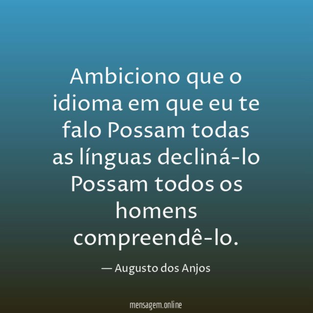 Ambiciono que o idioma em que eu te
