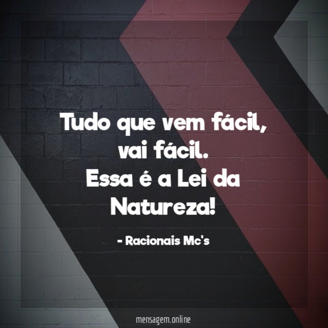 Tudo que vem fácil