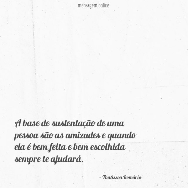 A base de sustentação de uma pessoa são