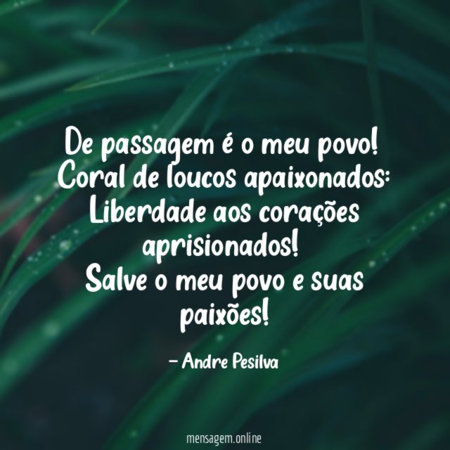 De passagem é o meu povo