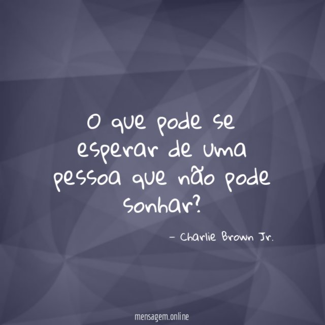 O que pode se esperar de uma pessoa