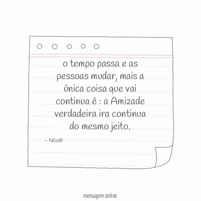 o tempo passa e as pessoas mudar
