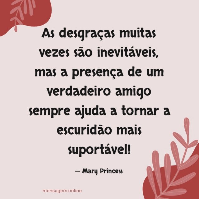 As desgraças muitas vezes são inevitáveis