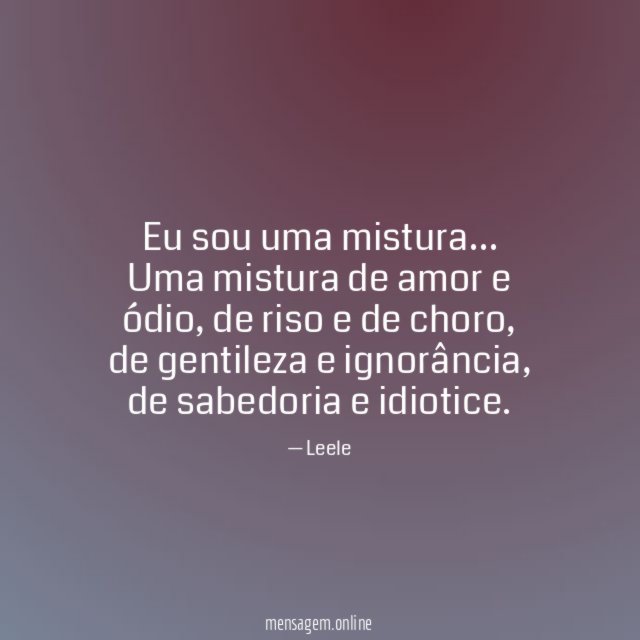 Eu sou uma mistura