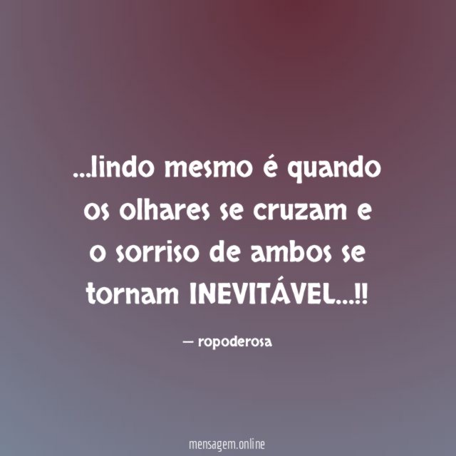 lindo mesmo é quando os olhares se cruzam
