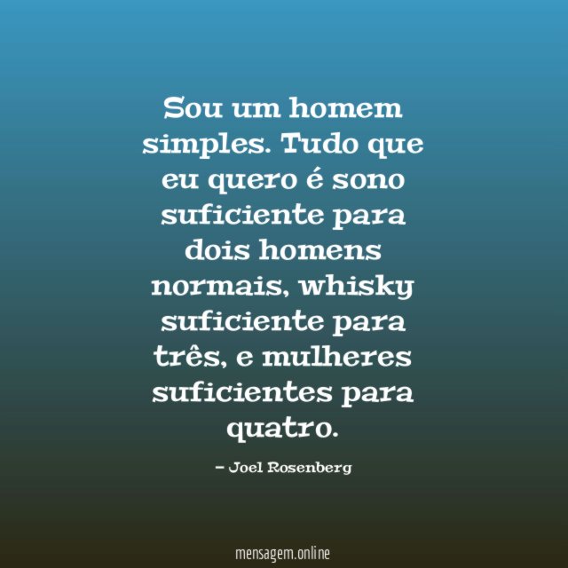 Sou um homem simples