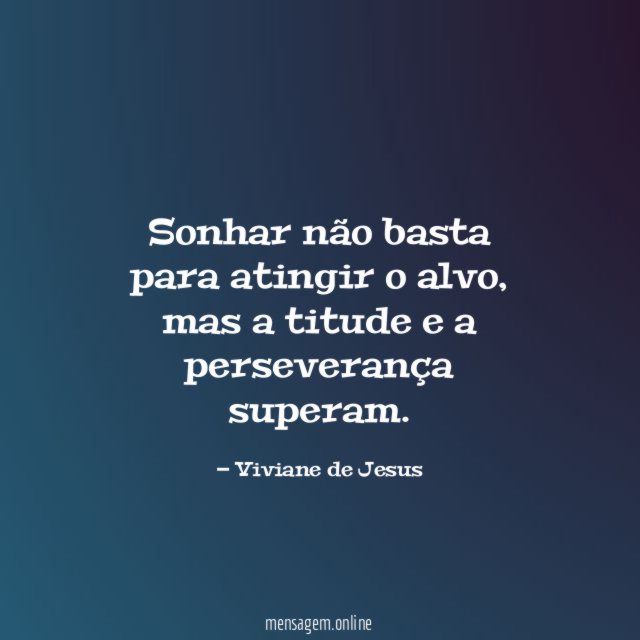 Sonhar não basta para atingir o alvo