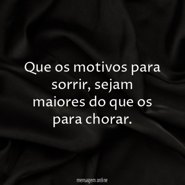 Que os motivos para sorrir