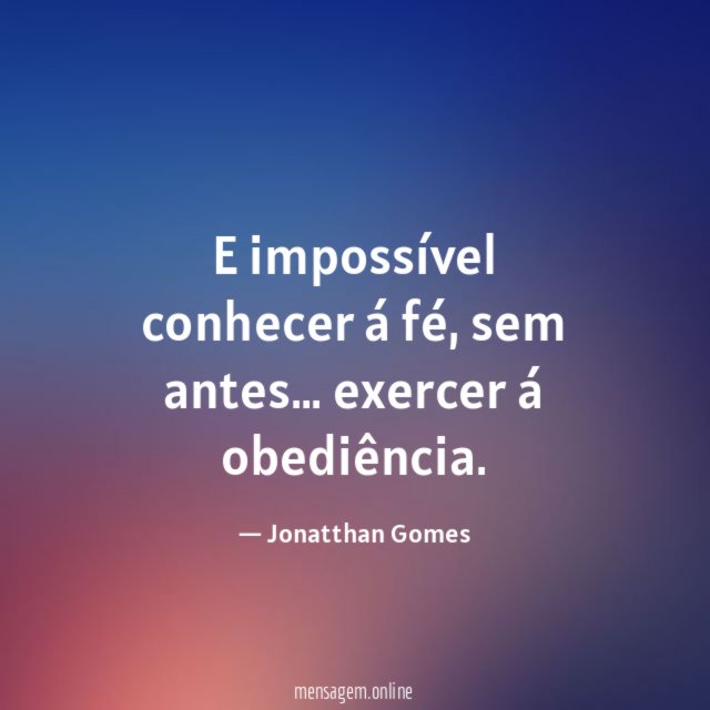 E impossível conhecer á fé