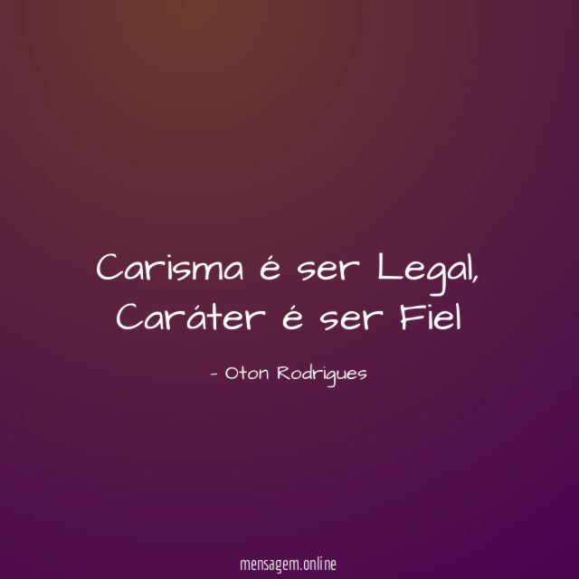 Carisma é ser Legal