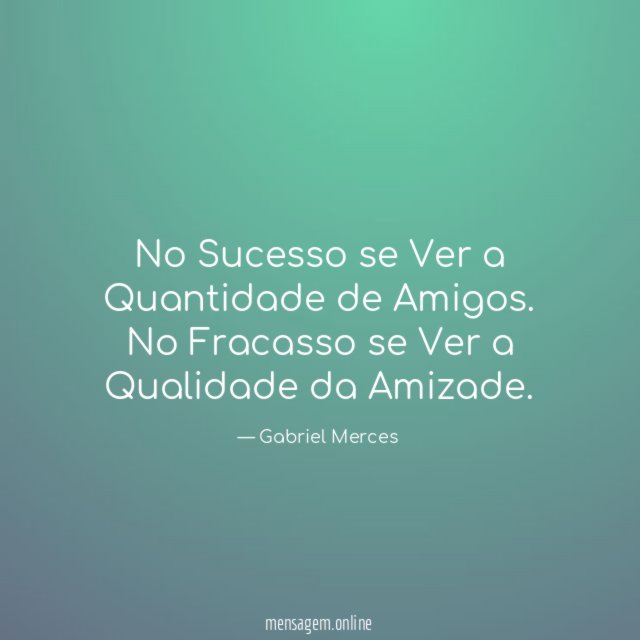 No Sucesso se Ver a Quantidade de Amigos