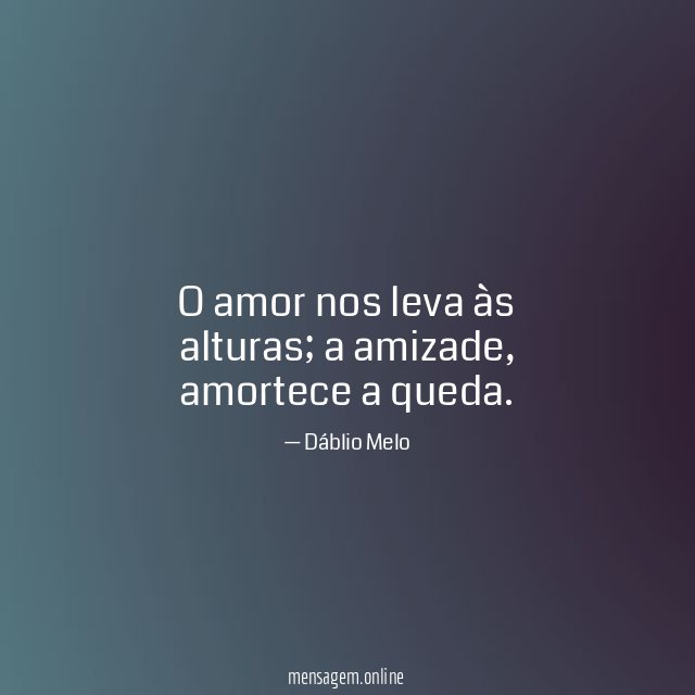 O amor nos leva às alturas