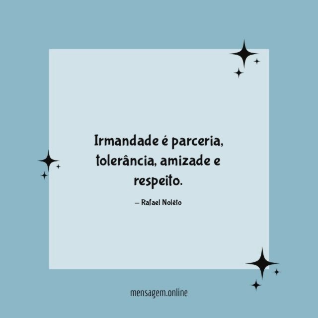 Irmandade é parceria