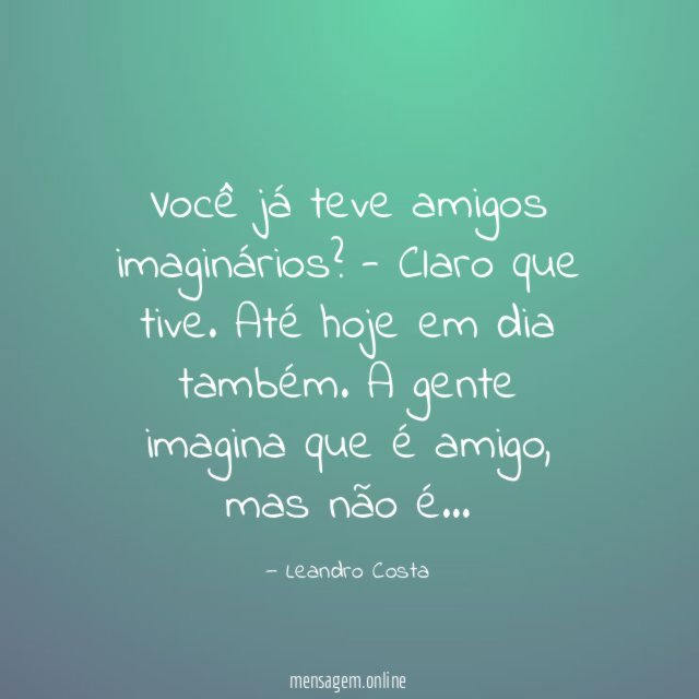 Você já teve amigos imaginários