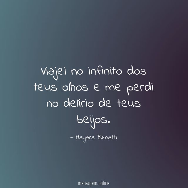 Viajei no infinito dos teus olhos e me