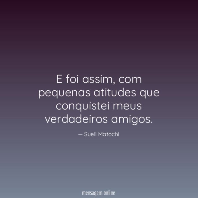 E foi assim