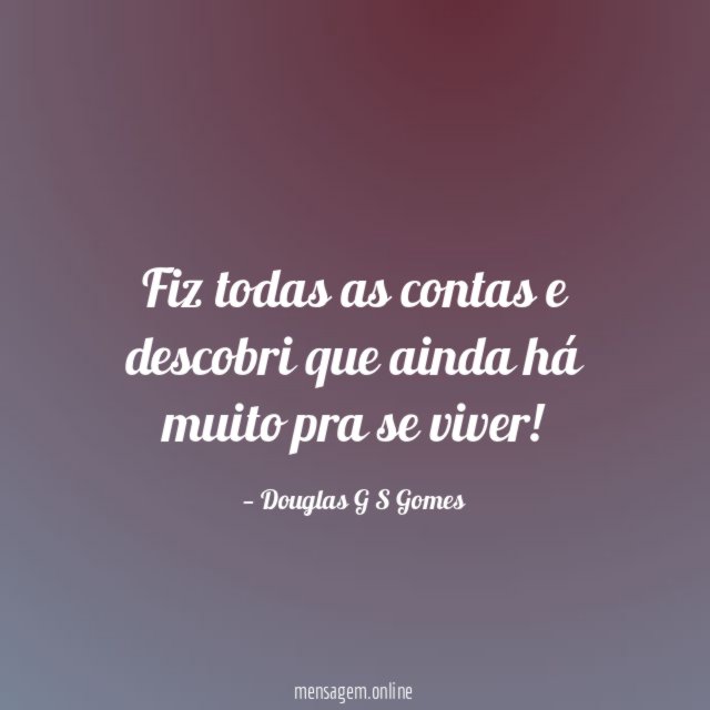 Fiz todas as contas e descobri que ainda