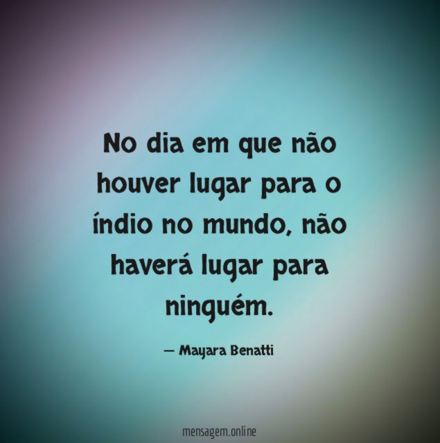 No dia em que não houver lugar para