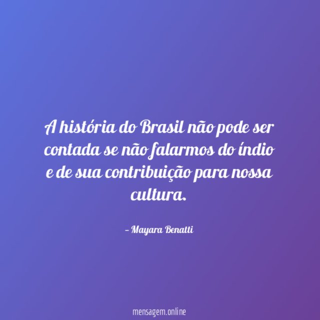 A história do Brasil não pode ser contada