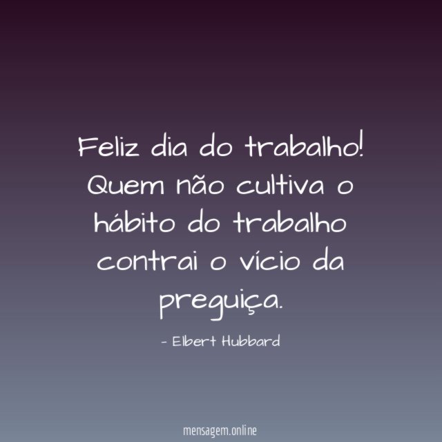 Feliz dia do trabalho
