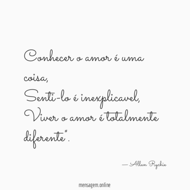 Conhecer o amor é uma coisa