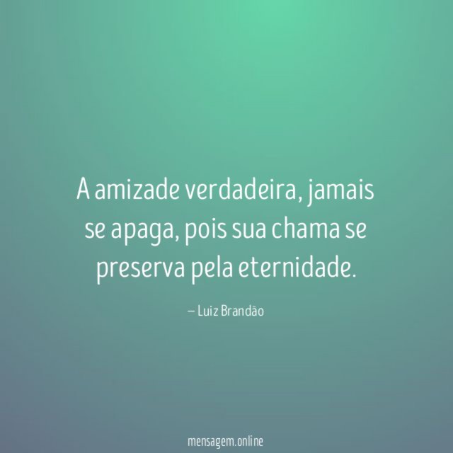 A amizade verdadeira