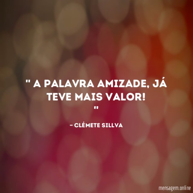 ' A palavra amizade