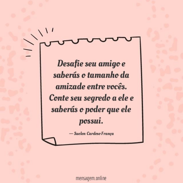 Desafie seu amigo e saberás o tamanho da