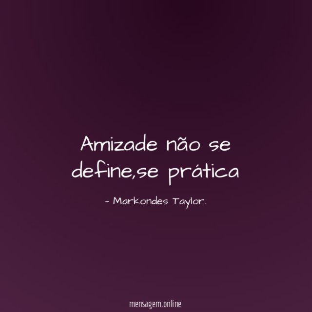 Amizade não se define