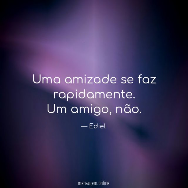 Uma amizade se faz rapidamente