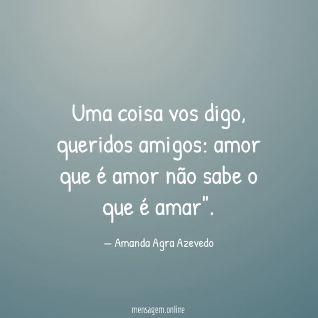 Uma coisa vos digo