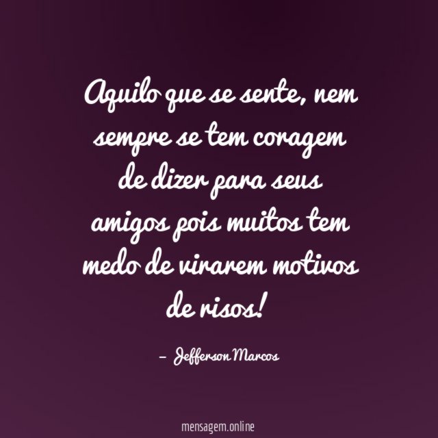 Aquilo que se sente
