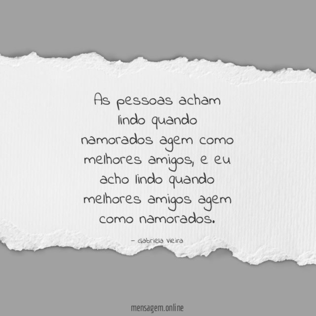 As pessoas acham lindo quando namorados agem como melhores amigos