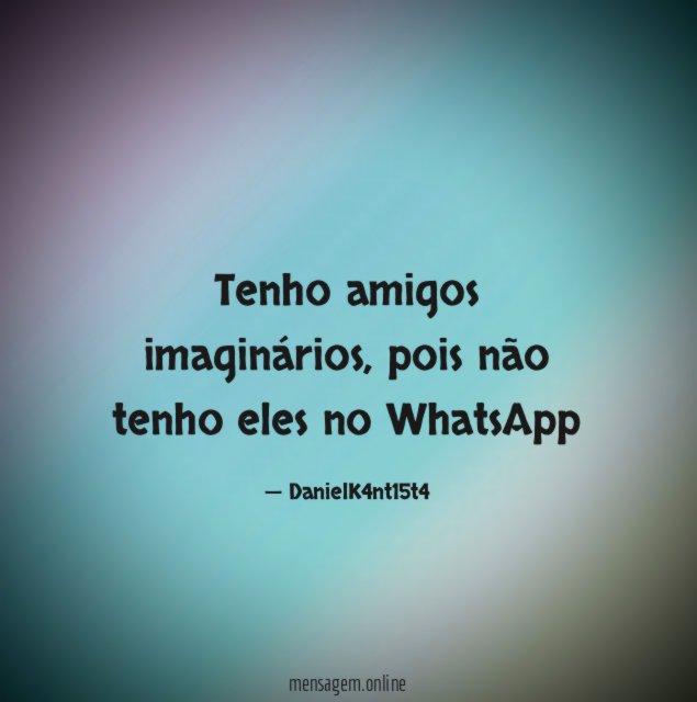Tenho amigos imaginários