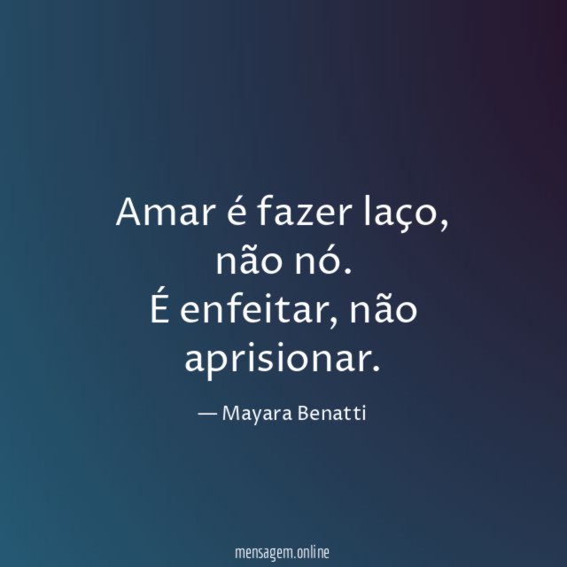 Amar é fazer laço