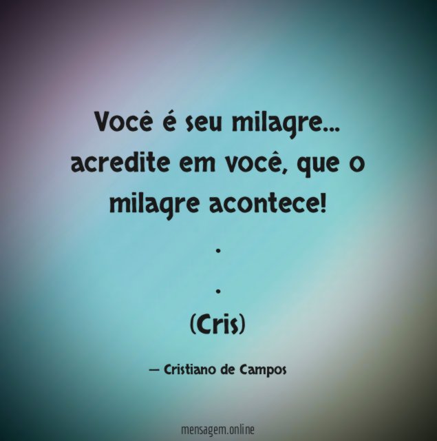 Você é seu milagre